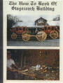 Stagecoach-building